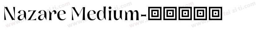 Nazare Medium字体转换